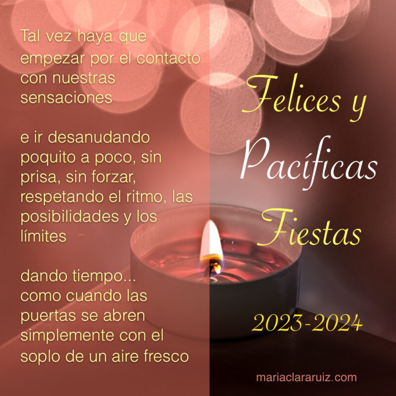 Felices Y Pacificas Fiestas 2023 2024